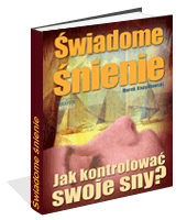 �wiadome �nienie