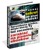 Poznaj sekret jak pisać ebooki