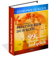 Zdrowy sukces. Przez żołądek do sukcesu